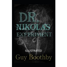 Dr. Nikola's Experiment Illustrated Paperback, Independently Published, English, 9798589635966