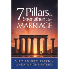 (영문도서)7 Pillars to Strengthen Your Marriage Paperback, Xlibris Us, English, 9798369443248