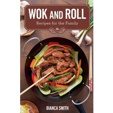 (영문도서) Wok and Roll Recipes For The Family Paperback, Nom Nom World Publishing, English, 9798227357441