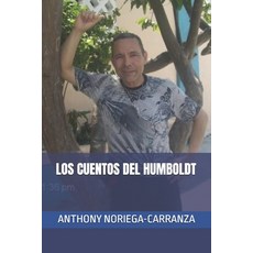 (영문도서)Los Cuentos del Humboldt Paperback, Independently Published, English, 9798274561204