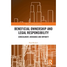 (英文圖書)Beneficial Ownership and Legal Responsibility: Concealment Avoidance and Impunity 平裝版, Routledge, English, Paperback