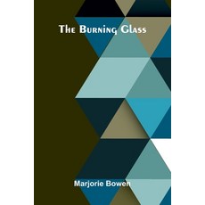 (영문도서)The Burning Glass Paperback, Alpha Edition, English, 9789373050317