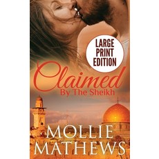 (영문도서) Claimed by The Sheikh (Large Print) Hardcover, Blue Orchid Publishing, English, 9780995130586