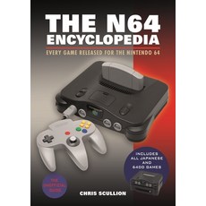 (영문도서) The N64 Encyclopedia: Every Game Released for the Nintendo 64 Paperback, White Owl, English, 9781526772220