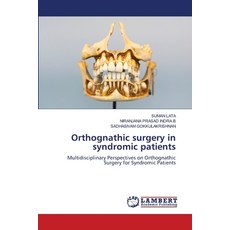 (영문도서) Orthognathic surgery in syndromic patients Paperback, LAP Lambert Academic Publis..., English, 9786208428877