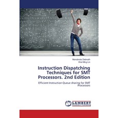 (英文圖書)Instruction Dispatching Techniques for SMT Processors. 2nd Edition 平裝版, LAP Lambert Academic Publis..., 英文