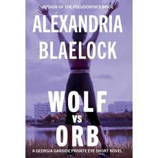 (영문도서) Wolf vs Orb Hardcover, Bluemere Books, English, 9781923083165
