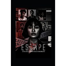 (英文圖書)Escape: Escape into an Unknown world were everyone has a Darkside 平裝版, Independently Published, 英文