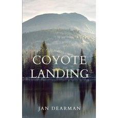 (영문도서) Coyote Landing Paperback, Beacon Publishing Group, English, 9781961504165