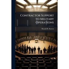 (영문도서)Contractor Support to Military Operations Paperback, Hutson Street Press, English, 9781025136233