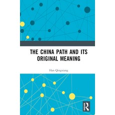 (영문도서) The China Path and Its Original Meaning Hardcover, Routledge, English, 9781032667607