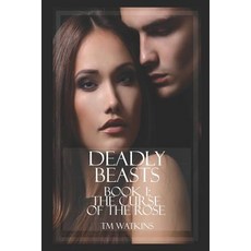 (영문도서)Deadly Beasts Paperback, Createspace Independent Pub..., English, 9781508576266