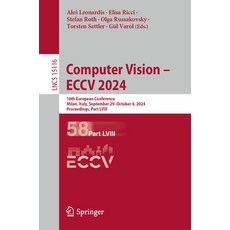 (영문도서) Computer Vision - Eccv 2024: 18th European Conference Milan Italy September... Paperback, Springer, English, 9783031736353