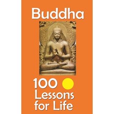 (영문도서)Buddha: 100 Lessons for Life Paperback, Independently Published, English, 9798265887665