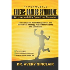(英文圖書)Hypermobile Ehlers-Danlos Syndrome and Hypermobility Spectrum Disorder: The Comp... 平裝版, Independently Published, 英文