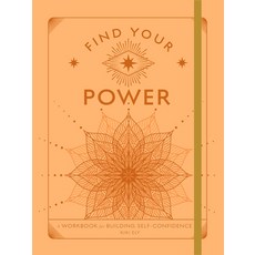 (英文圖書)Find Your Power: A Workbook for Building Self-Confidence 平裝版, Wellfleet Press, 英文