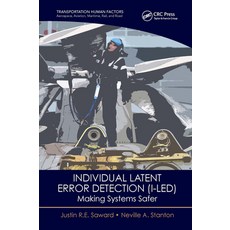 (영문도서) Individual Latent Error Detection (I-Led): Making Systems Safer Paperback, CRC Press, English, 9781032570327