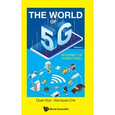 (영문도서) World of 5g the - Volume 1: Internet of Everything Hardcover, World Scientific Publishing..., English, 9789811244131