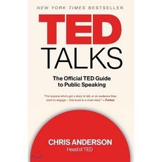 TED Talks:The Official TED Guide to Public Speaking, Harper Business