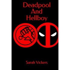 Deadpool And Hellboy [hardcover], Deadpool And Hellboy [hardcove
