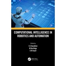 (영문도서) Computational Intelligence in Robotics and Automation Paperback, CRC Press, English, 9781032020617