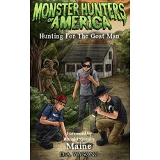 (英文圖書)MONSTER HUNTERS OF AMERICA Hunting For The Goat Man 平裝版, Independently Published, 英文