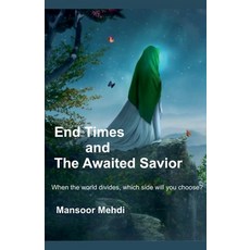 (英文圖書)End Times and The Awaited Savior 平裝版, Mansoor Mehdi, 英文