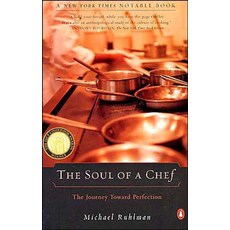 Soul of a Chef : The Journey Toward Perfection:, Penguin USA