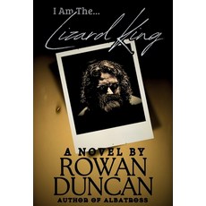 (英文圖書)I Am The Lizard King: A Novel (Variant Cover) 精裝版, Snakebite Press, 英文