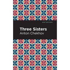 (영문도서) Three Sisters Hardcover, Mint Editions, English, 9798888971666