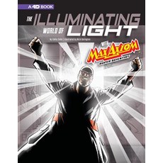 The Illuminating World of Light with Max Axiom Super Scientist: 4D an Augmented Reading Science Exp... Paperback, Capstone Press
