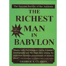 The Richest Man in Babylon (바빌론 부자들의 재테크 지혜) George S. Clason 자기계발 재테크 고전, George S. (Author)