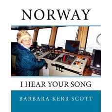 (영문도서) Norway: I Hear Your Song Paperback, Createspace Independent Pub..., English, 9781725815131