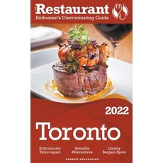 (영문도서) 2022 Toronto - The Restaurant Enthusiast's Discriminating Guide Paperback, Gramercy Park Press, English, 9798201571870