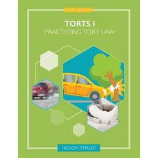 (영문도서) Torts I: Practicing Tort Law Paperback, Crown Management, LLC, English, 9781732238756