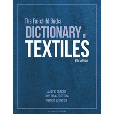 The Fairchild Books Dictionary of Textiles Hardcover, English, 9781501366703