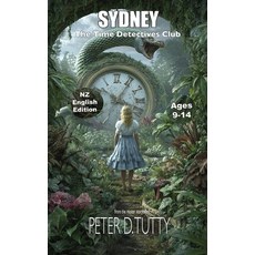 (영문도서)Sydney: The Time Detectives Club Paperback, Pdt Productions, English, 9781067029470 Pdt Productions, English, 9781067029470