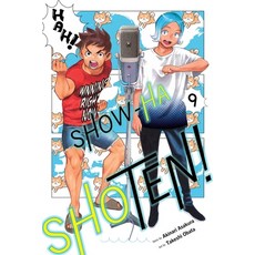 (영문도서)Show-Ha Shoten! Vol. 9 Paperback, Viz Media, English, 9781974758210