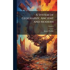 (英文圖書)A System of Geography Ancient and Modern 精裝版, Hutson Street Press, 英文