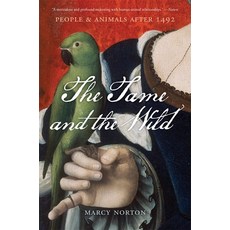 (英文圖書)The Tame and the Wild: People and Animals After 1492 平裝版, Harvard University Press, 英文