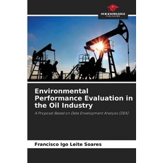 (英文圖書)Environmental Performance Evaluation in the Oil Industry 平裝版, Our Knowledge Publishing, 英文