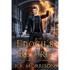 (영문도서) Enoch's Return: Pride's Downfall Book 4 Paperback, Tenebris Ad Lucem, English, 9798986319292