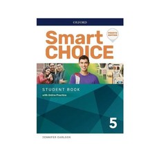 Smart Choice 5 Student Book (with Online Practice)