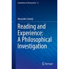 (영문도서) Reading and Experience: A Philosophical Investigation Hardcover, Springer, English, 9783031557620
