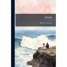 (영문도서)Dare Paperback, Nabu Press, English, 9781145540989