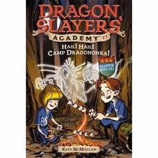 Dragon Slayers' Academy 17 : Hail Hail Camp Dragononka Paperback, PriceSternSloan