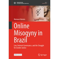 (外文書)Online Misogyny in Brazil: Law Internet Governance and the Struggle for Gender... Hardcover, Springer, English