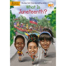 (영문도서) What Is Juneteenth? Paperback, Penguin Workshop, English, 9780593384695