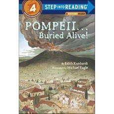 Pompeii...Buried Alive! (Step into Reading Books : A Step 3 Book-Grade, Random House
