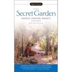 The Secret Garden:, Signet Classics